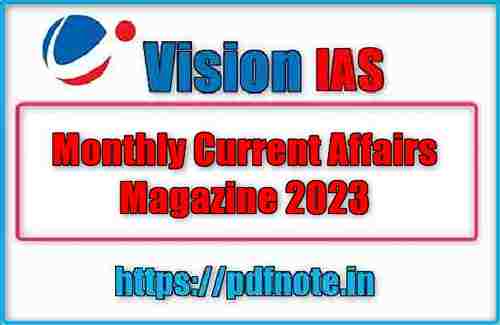 Vision IAS Monthly Current Affairs PDF 2023 in Hindi