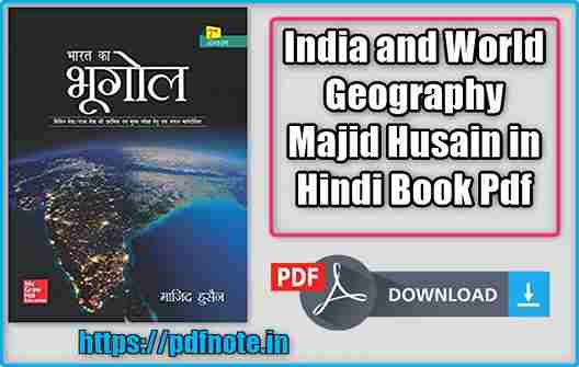 India and World Geography Majid Husain in Hindi Book Pdf