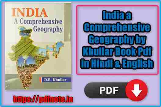 India a Comprehensive Geography by Khullar Book Pdf