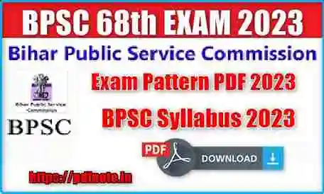 BPSC 68th Syllabus and Exam Pattern 2023 in Hindi