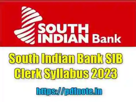 South Indian Bank SIB Clerk Syllabus 2023